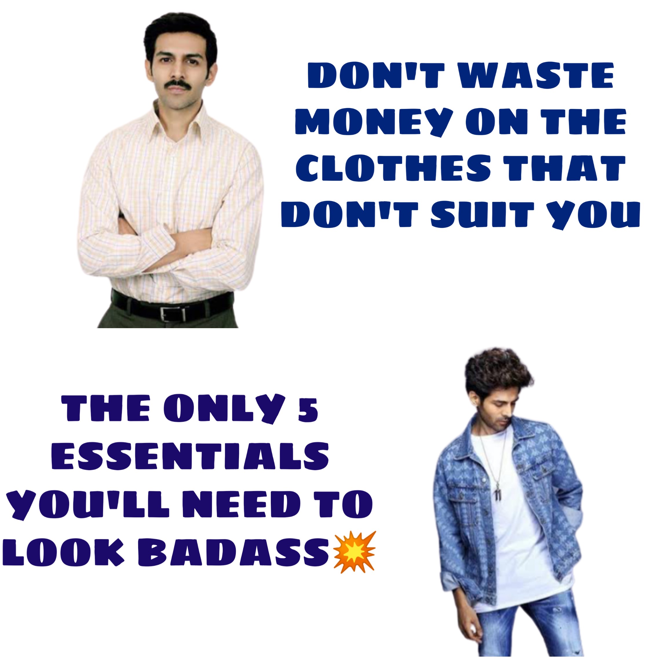 How To Look Good On a Budget-For Indian Men